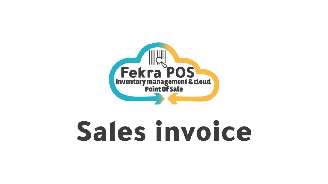 Sales invoice - Effortless Sales Management